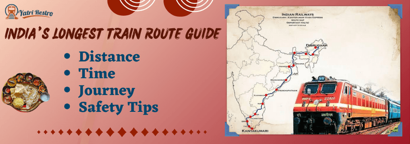 India’s Longest Train Route: Distance, Time & Journey Experience Guide ...