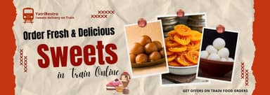 How to Order Sweets Online on Train