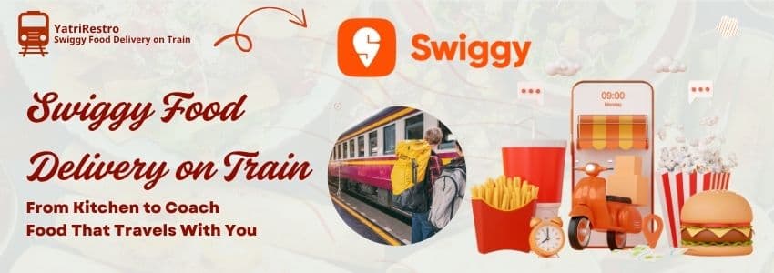 Hot and healthy swiggy  food delivery on train with Yatri restro