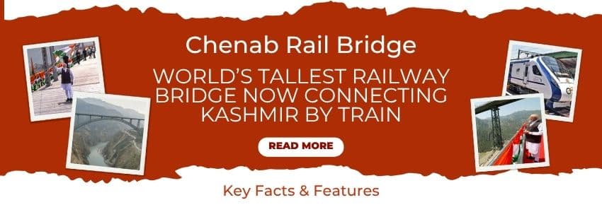 Full Information About the Chenab Rail Bridge