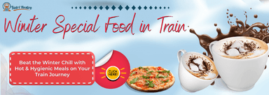 winter special food in train